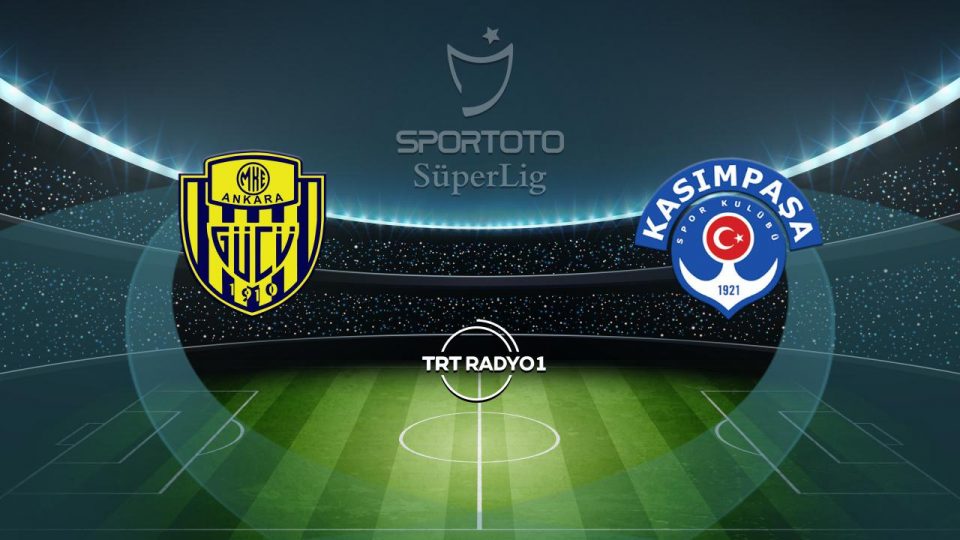 MKE Ankaragücü sezonu deplasmanda açacak